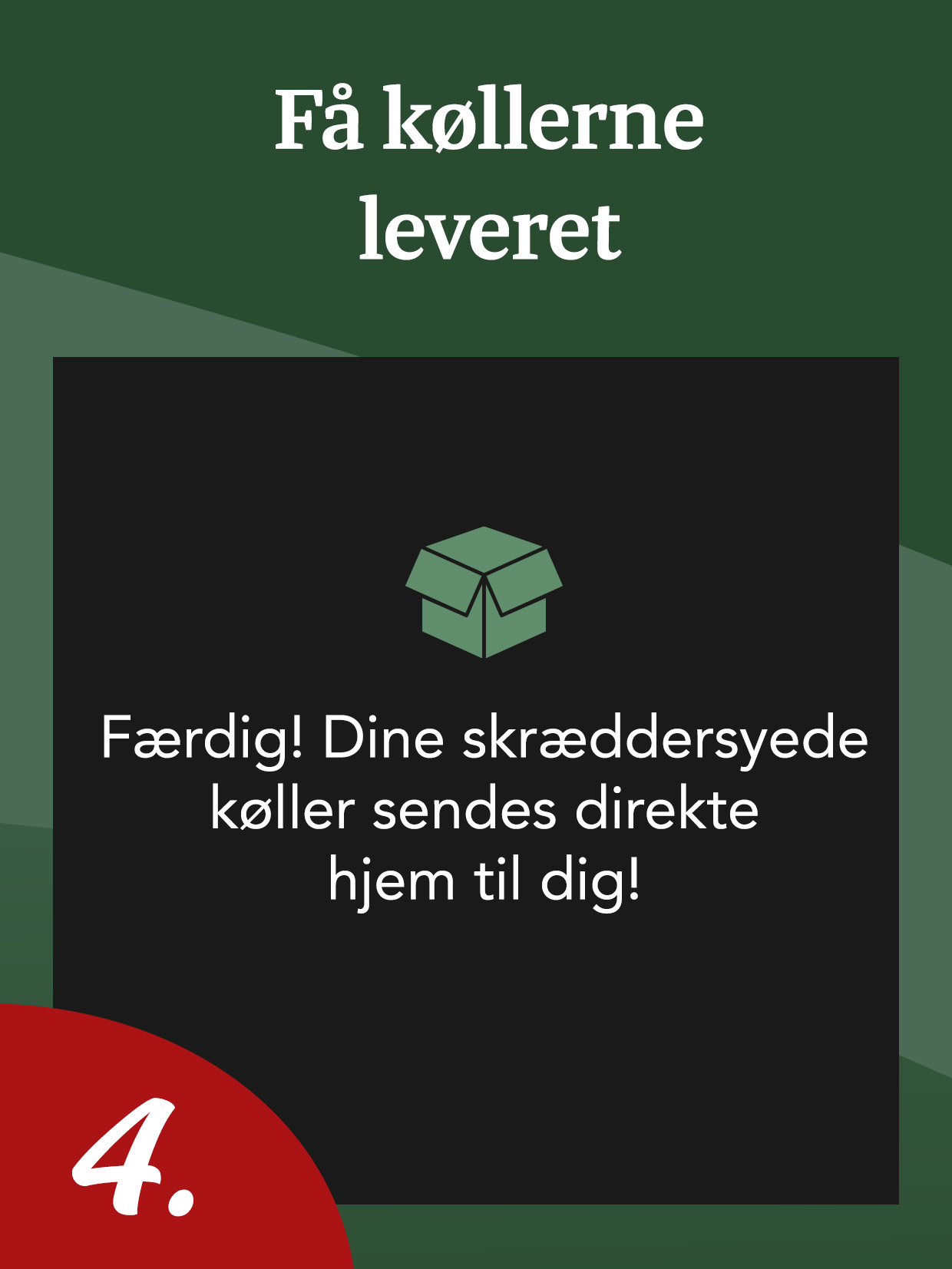 Tekst på tysk om levering af skræddersyede køller, med et ikon af en åben kasse og tallet 4 i et rødt hjørne.